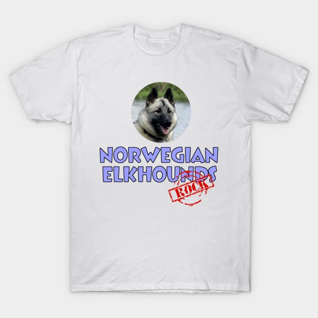 Norwegian Elkhounds Rock! T-Shirt by Naves